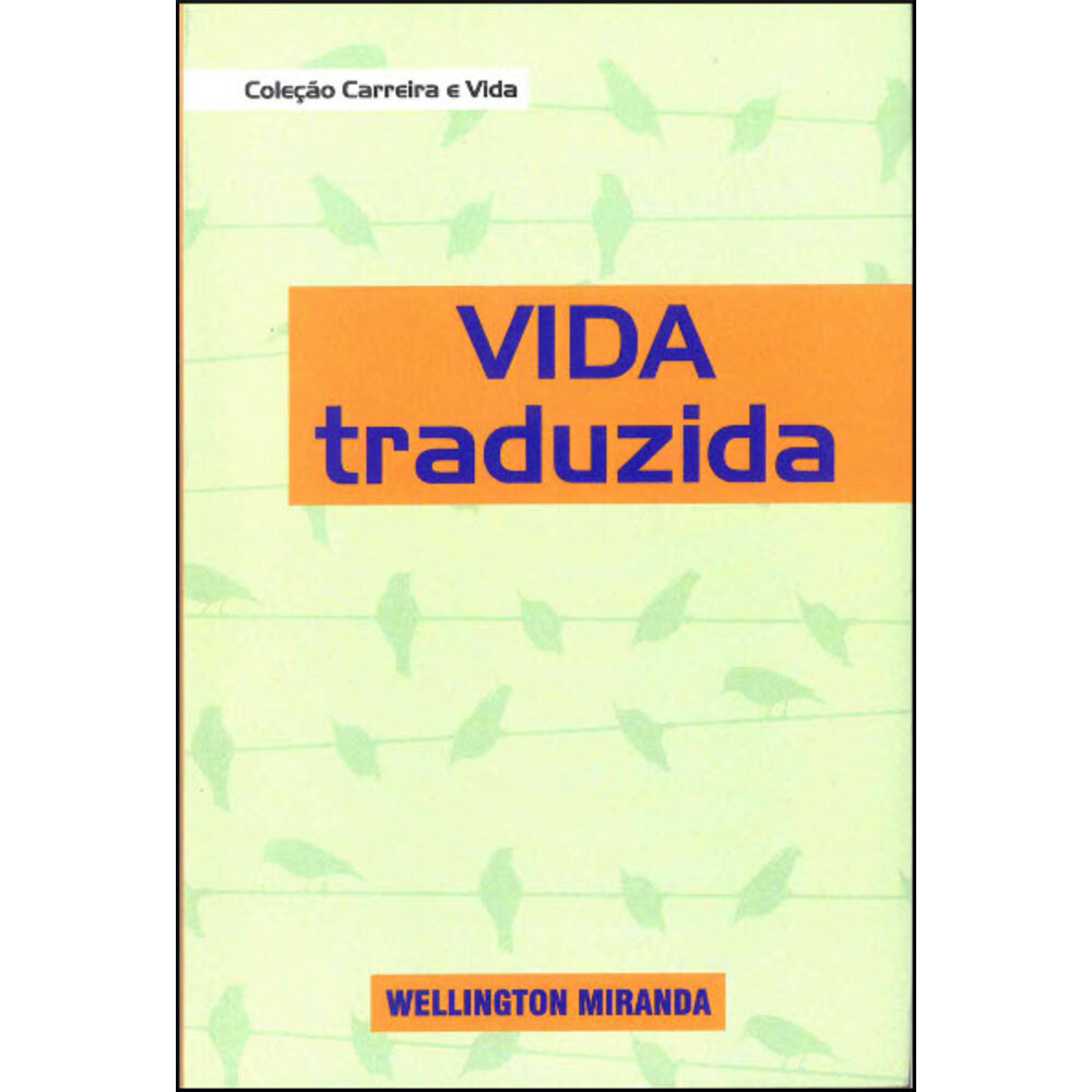 VIDA TRADUZIDA
