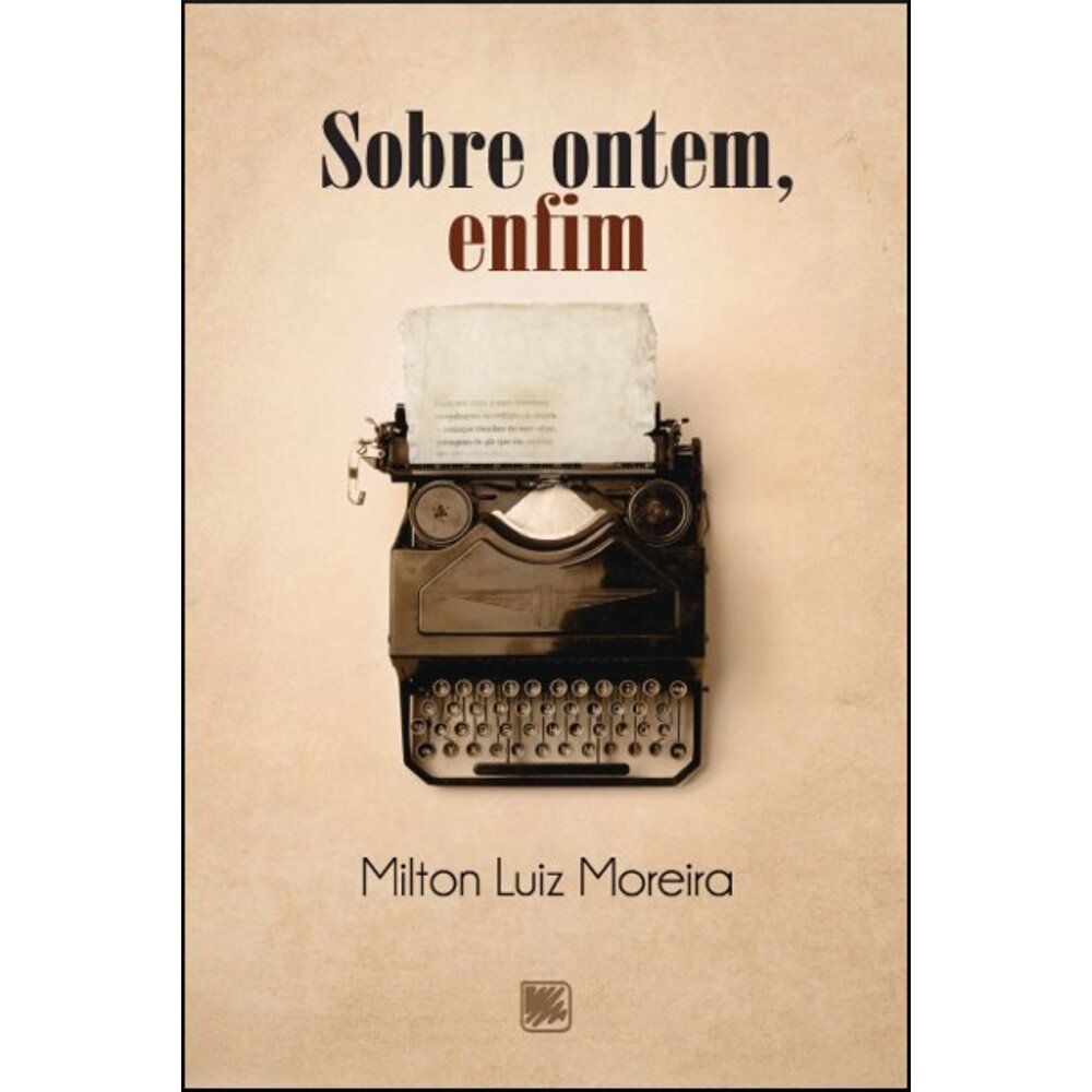 SOBRE ONTEM, ENFIM