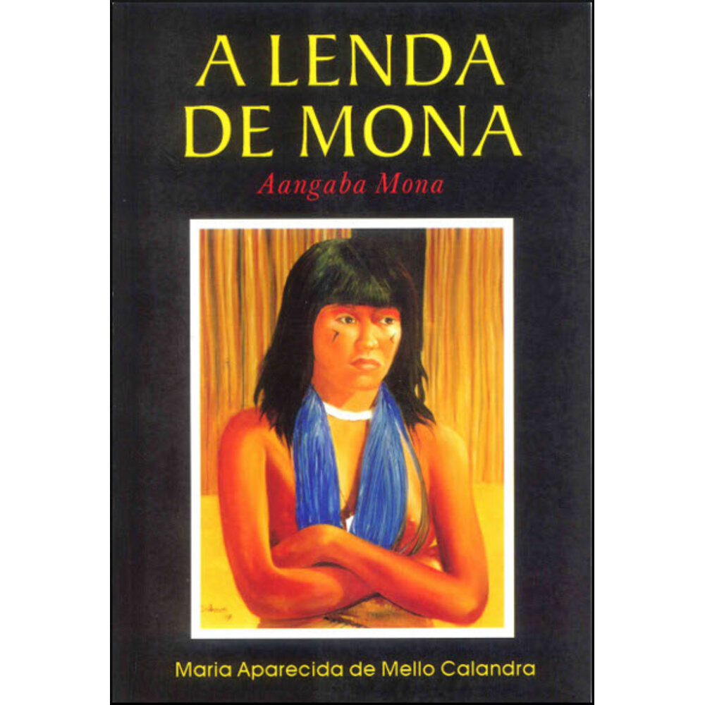 A LENDA DE MONA