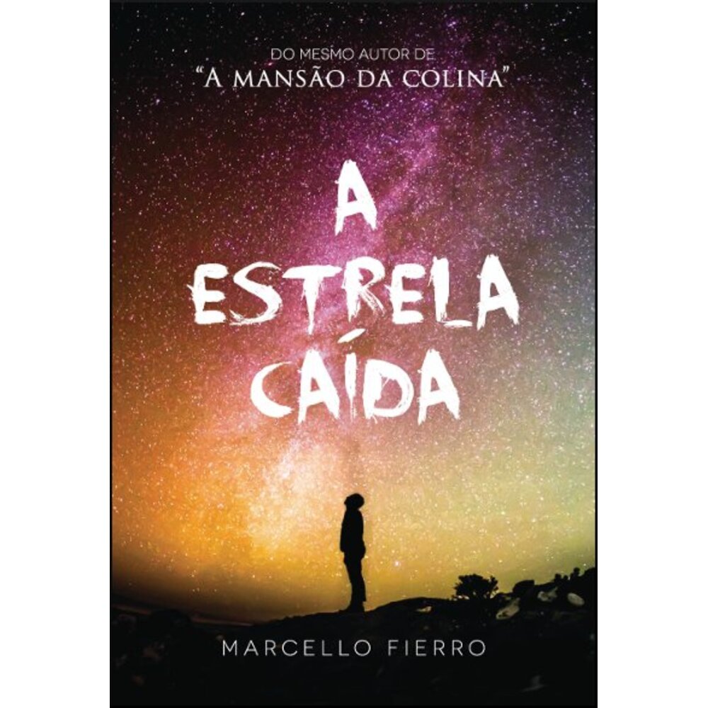 A ESTRELA CAÍDA