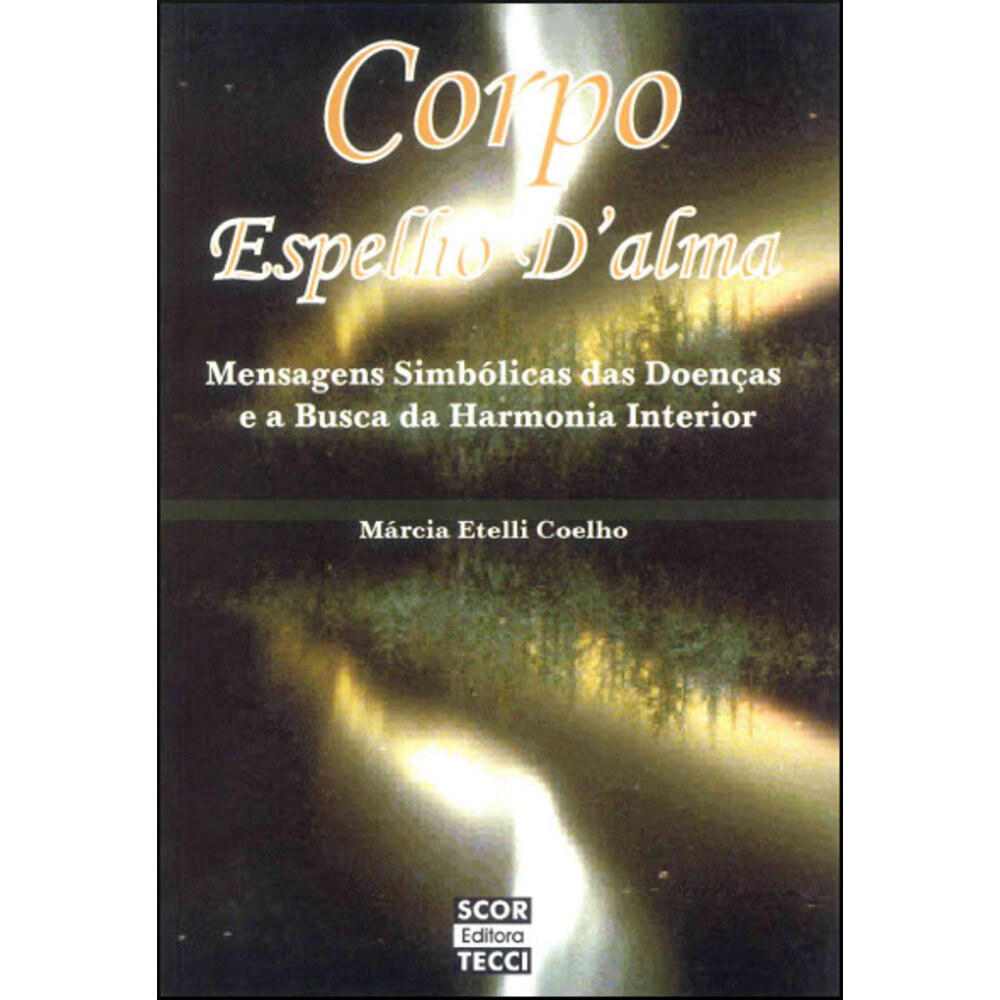CORPO ESPELHO D´ALMA