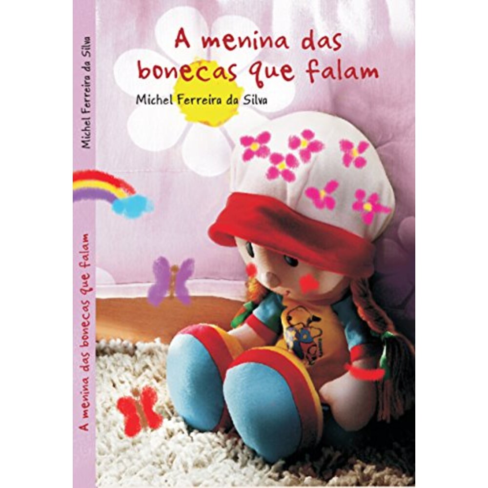A MENINA DAS BONECAS QUE FALAM