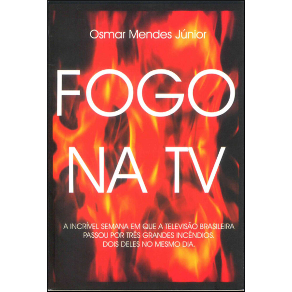 FOGO NA TV