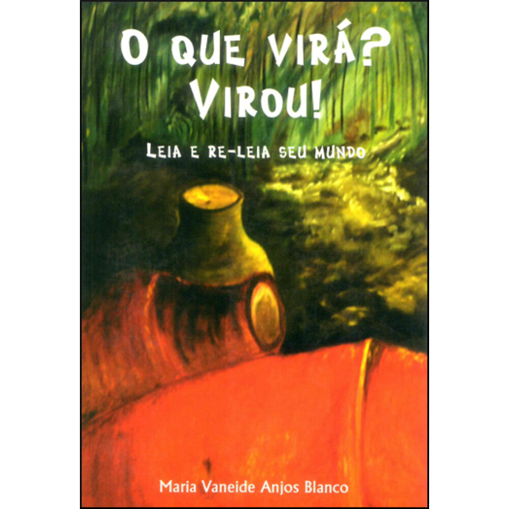 O QUE VIRÁ? VIROU!