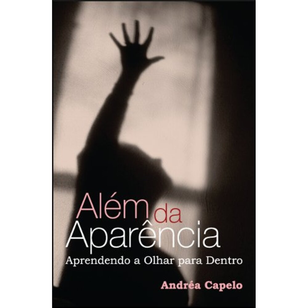 ALÉM DA APARÊNCIA