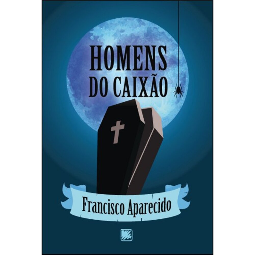HOMENS DO CAIXÃO