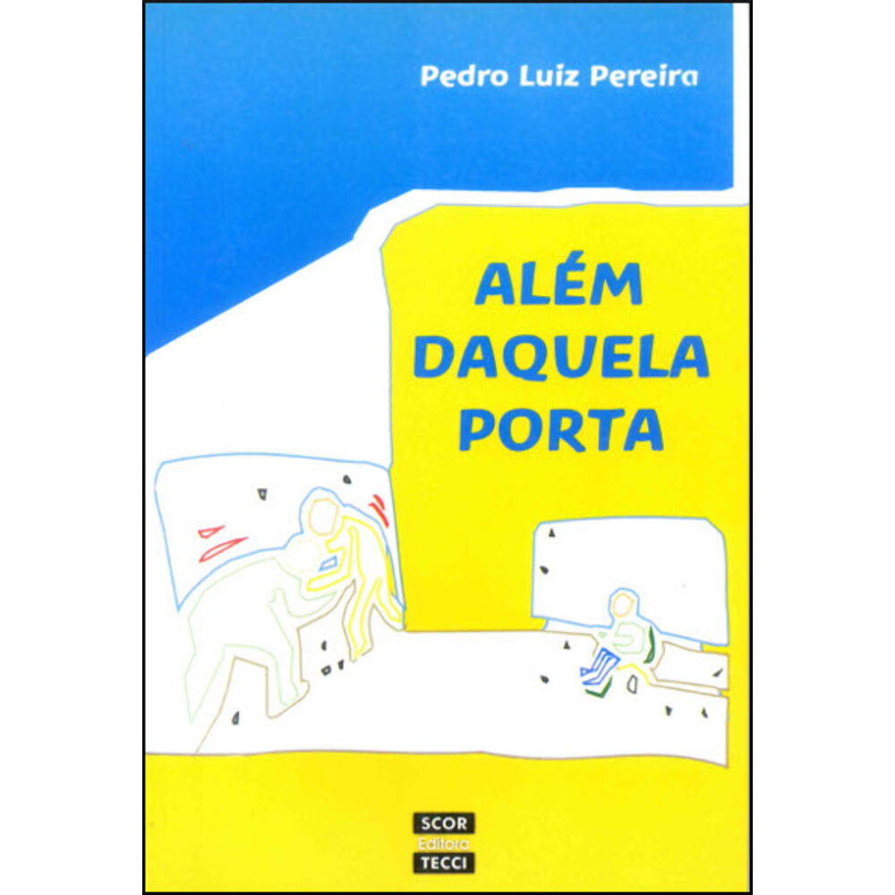 ALÉM DAQUELA PORTA