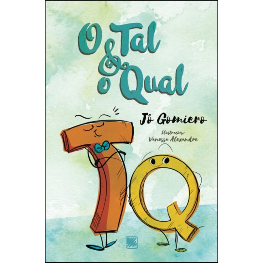 O TAL & O QUAL
