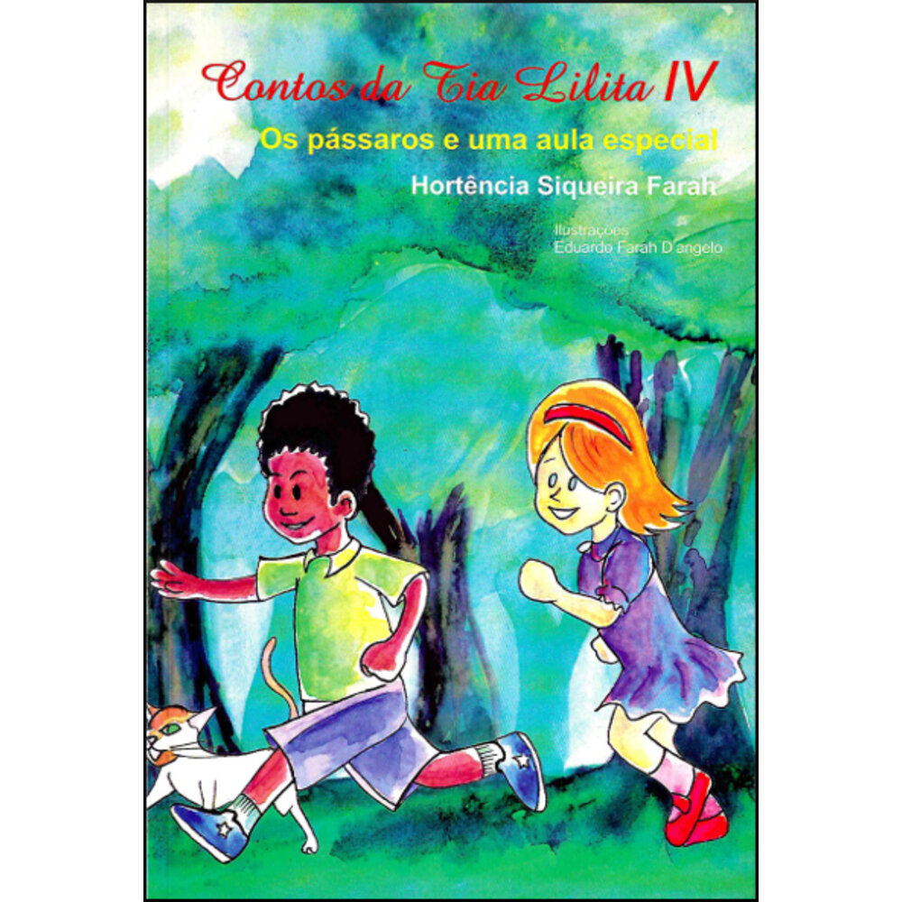 CONTOS DA TIA LILITA IV - OS PÁSSAROS E UMA AULA ESPECIAL