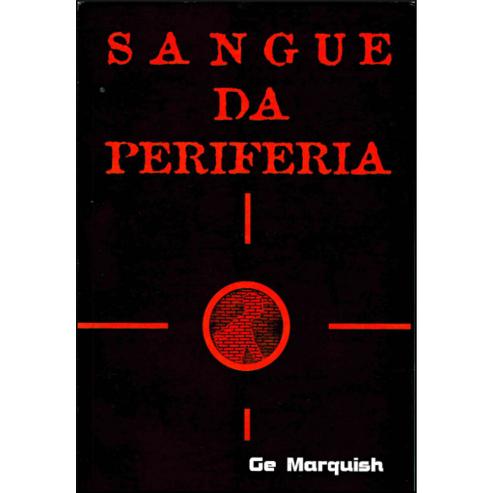 SANGUE DA PERIFERIA