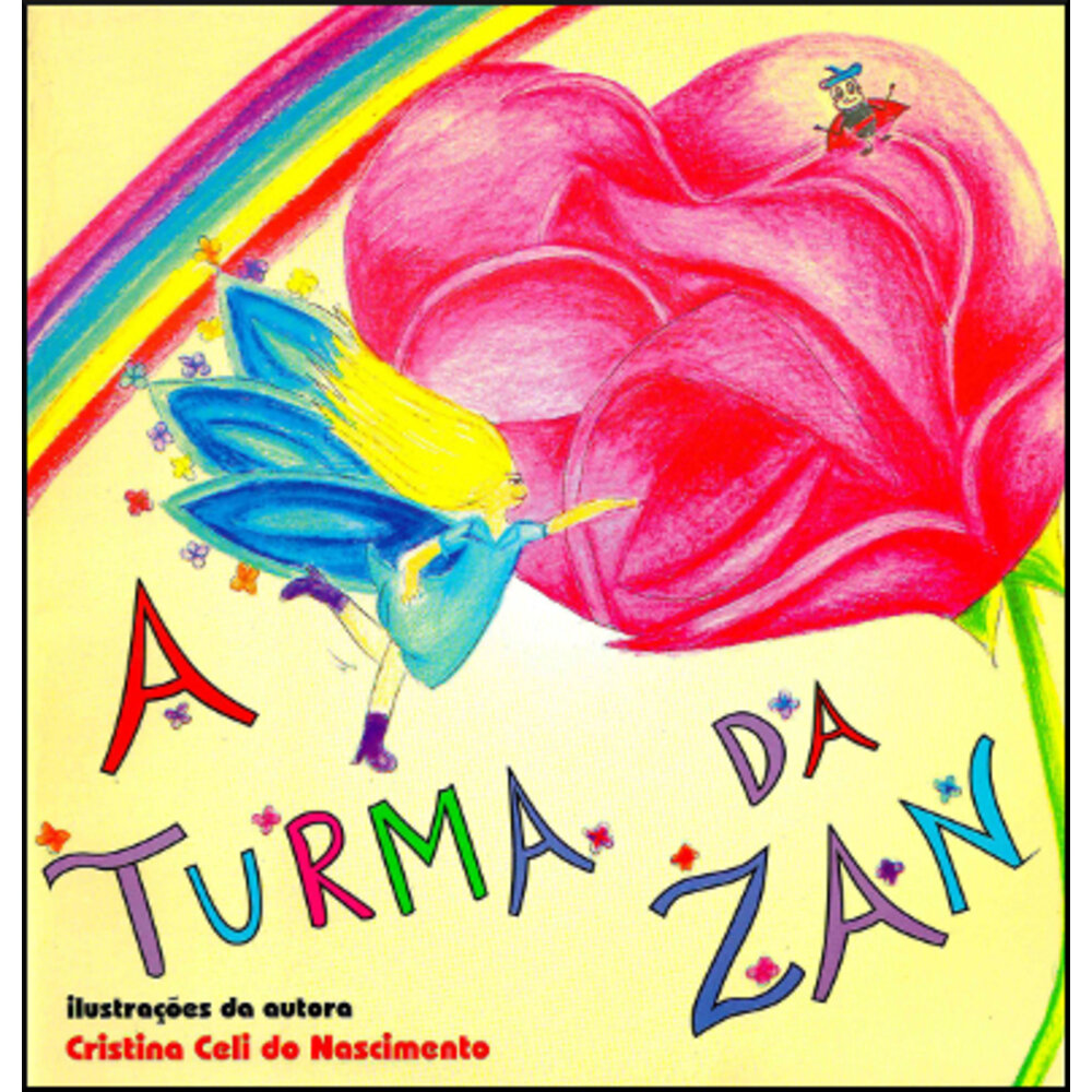 A TURMA DA ZAN