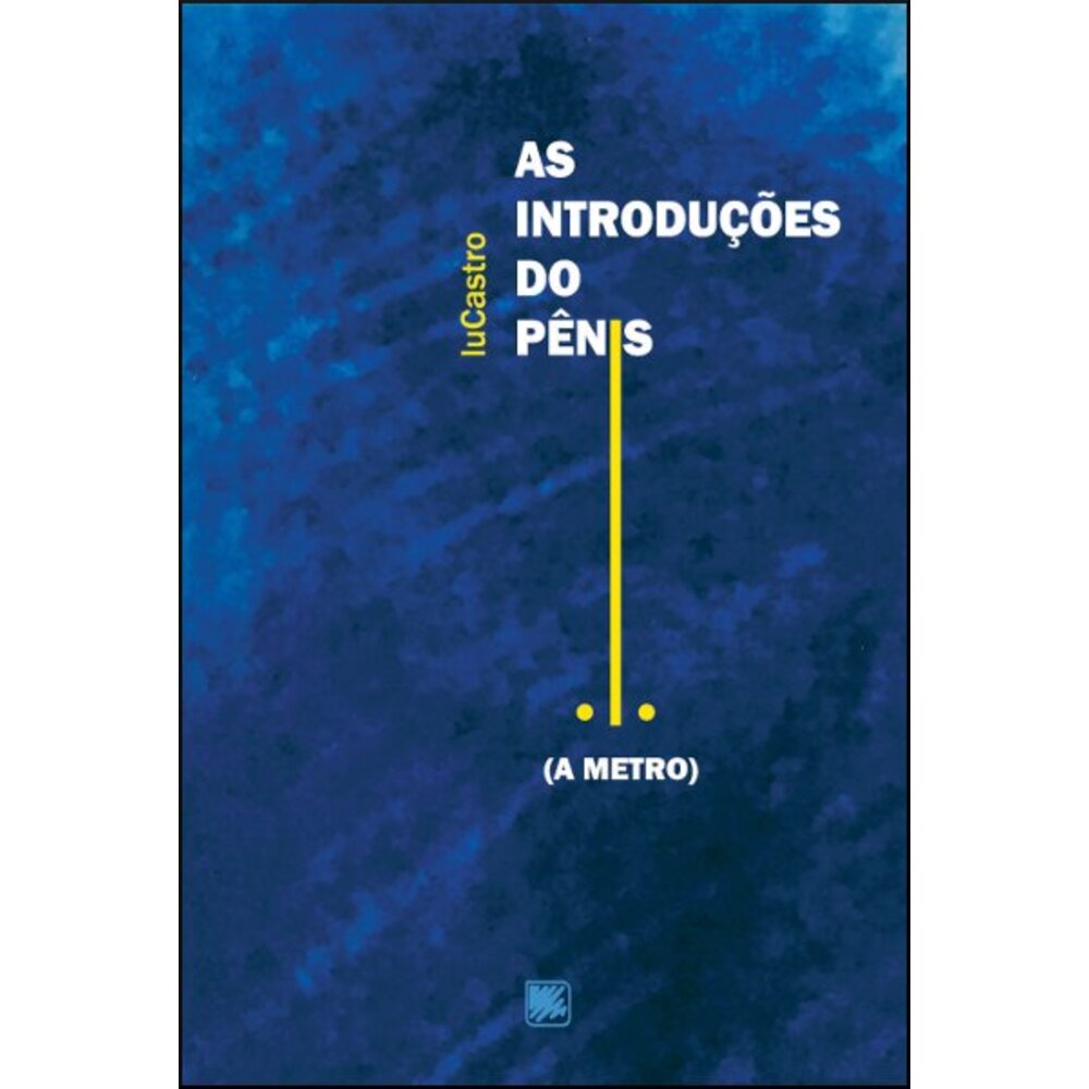 AS INTRODUÇÕES DO PÊNIS