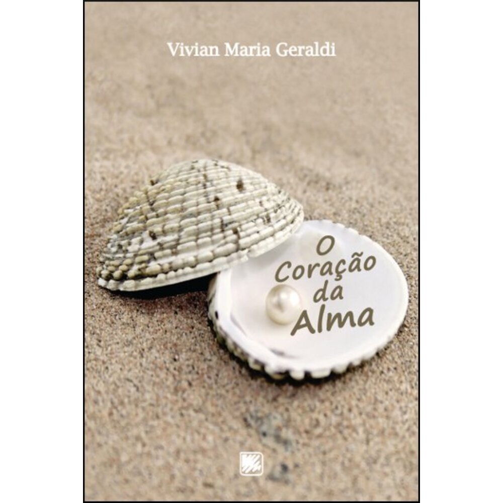 O CORAÇÃO DA ALMA