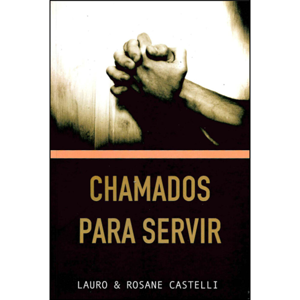 CHAMADOS PARA SERVIR