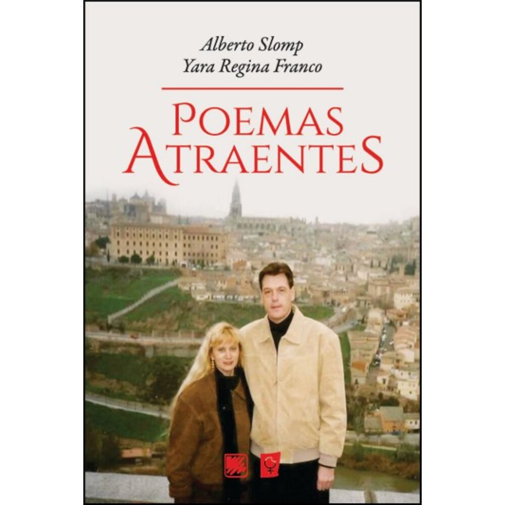 POEMAS ATRAENTES / Alberto Slomp