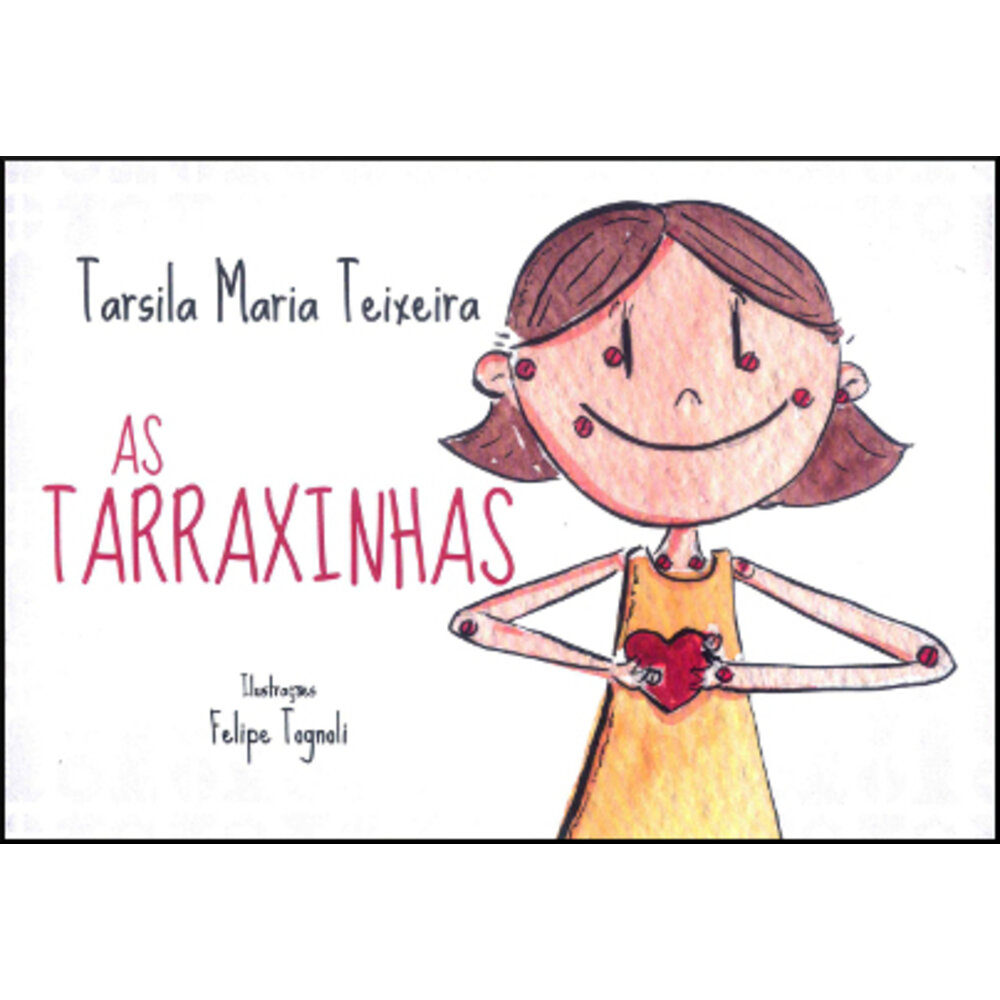 AS TARRAXINHAS