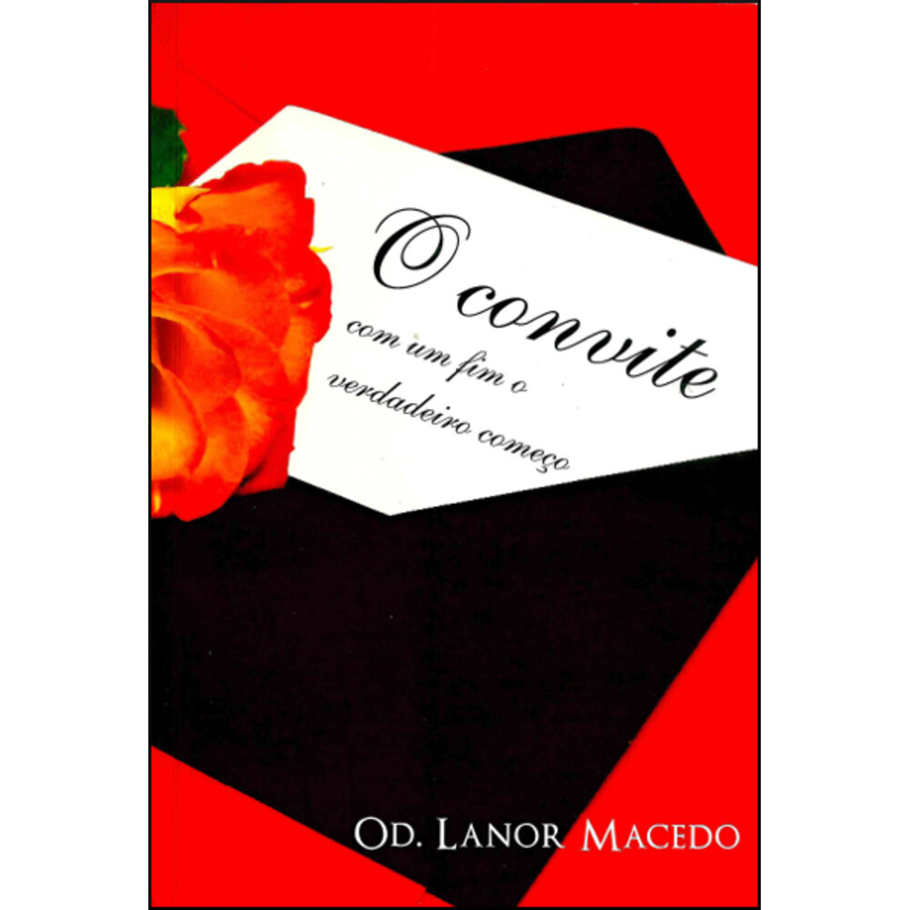O CONVITE COM UM FIM O VERDADEIRO COMEÇO