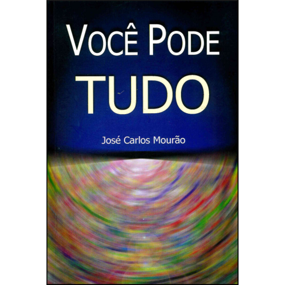 VOCÊ PODE TUDO