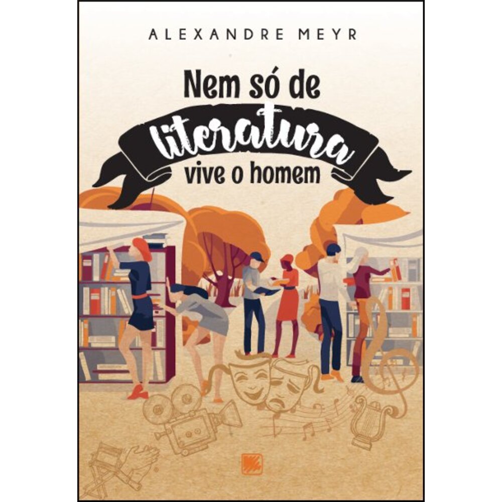 NEM SÓ DE LITERATURA VIVE O HOMEM