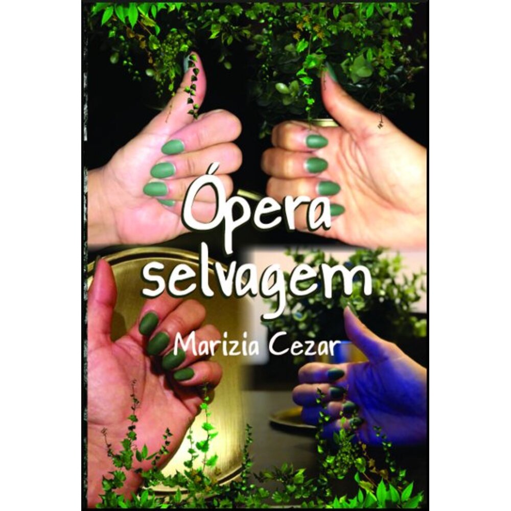 ÓPERA SELVAGEM