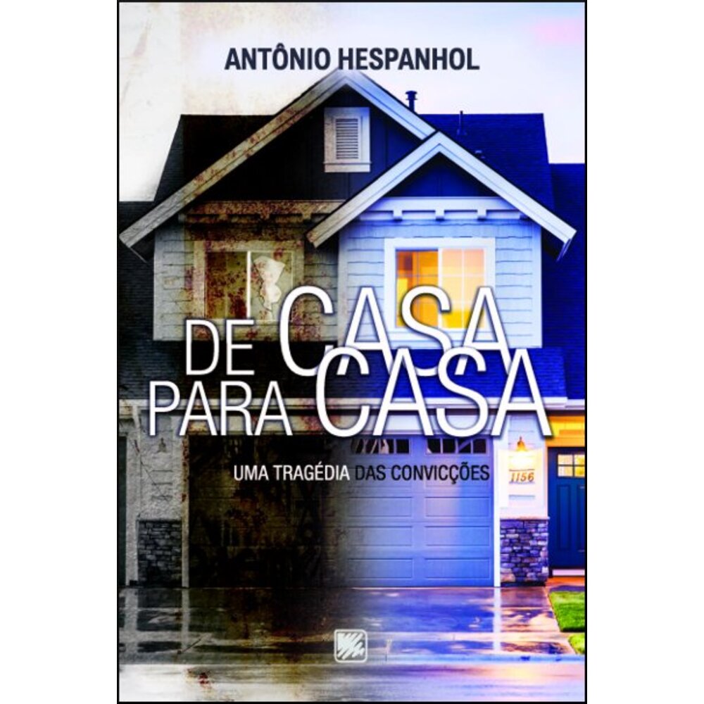 DE CASA PARA CASA