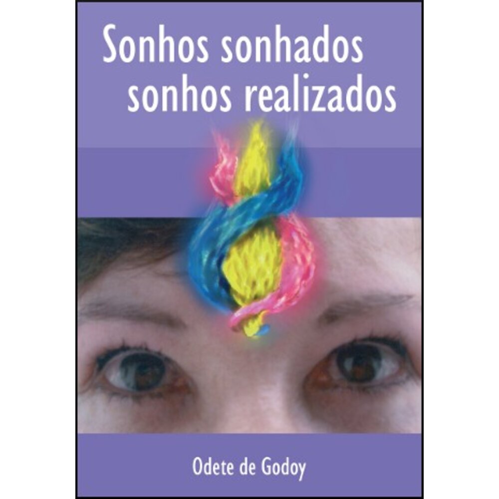 SONHOS SONHADOS SONHOS REALIZADOS