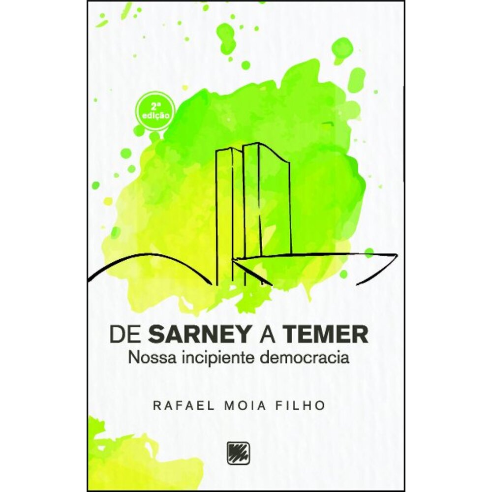 DE SARNEY A TEMER